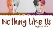 کاور آهنگ NOTHING LIKE US توسط تهیونگ و جونگ کوک