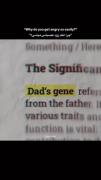 Dad's gene . 